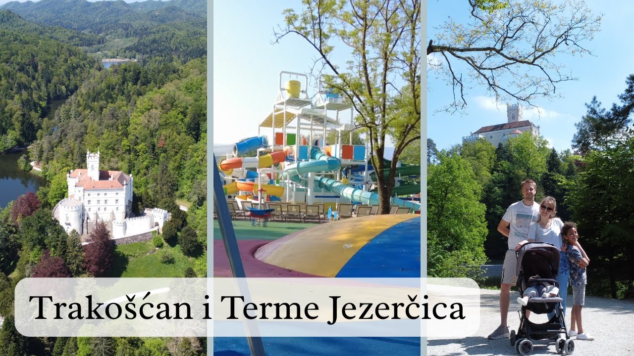 IDEMO U HRVATSKU: TRAKOŠĆAN I TERME JEZERČICA // proljeće 2025