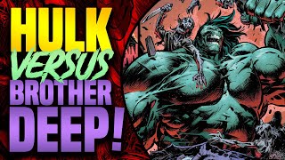 Hulk Versus Brother Deep! | Hulk 2023 (Part 3)