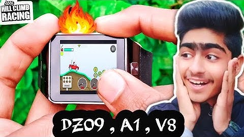 How To Play Hill Climb Racing On Fake/Real DZ09 Smartwatch | DZ09 Smartwatch Game 2020 | You Look