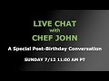 Live Chat with Chef John