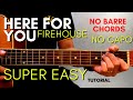 FIREHOUSE - HERE FOR YOU CHORDS EASY GUITAR TUTORIAL for BEGINNERS