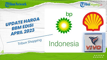 Pertamax Turbo Turun, Simak Rincian Harga BBM di Shell, BP AKR, dan Vivo per April 2023