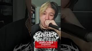 Slaughter To Prevail - DEMOLISHER (Short Vocal Cover)