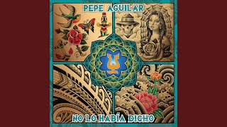 Video thumbnail of "Pepe Aguilar - Pa' Que Te Convenzas"