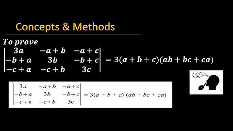 determinant (3a  -a+b  -a+c ,  -b+a 3b  -b+c ,  -c+a  -c+b 3c) = 3(a+b+c)(ab+bc+ca)