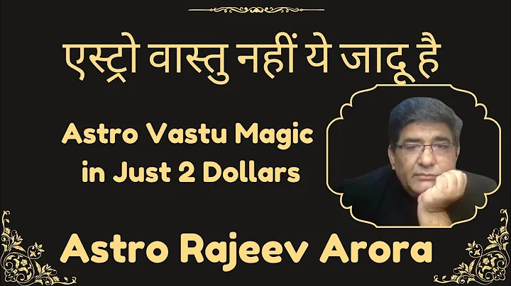 Hidden Secrets of Astro Vastu - Body Vastu Magic
