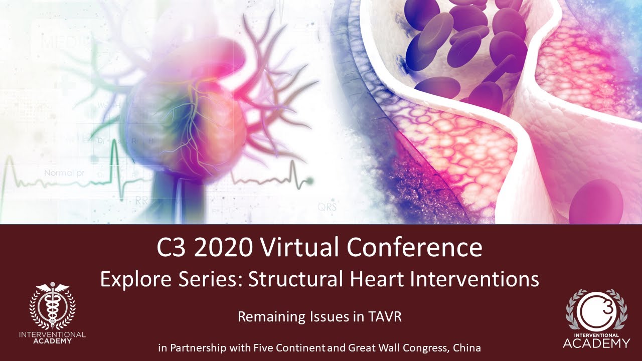 C3 2020 Virtual Conference Explore Series Structural Heart