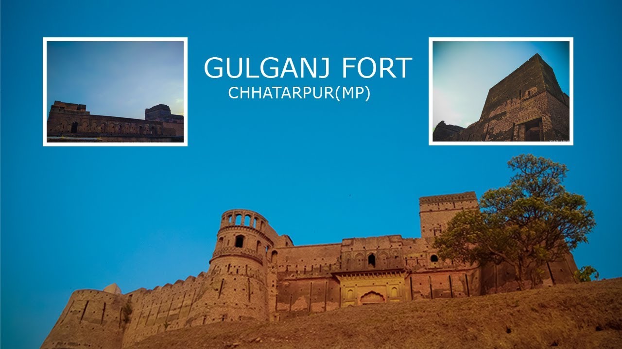 OLD FORT OF INDIA IN FGULGANJ  CHHATARPURMP