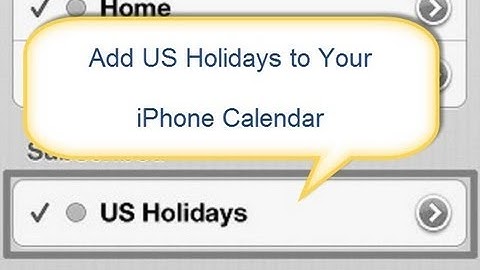 How to Add US Holidays to iPhone Calendar
