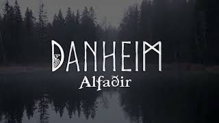 Danheim - Alfaðir