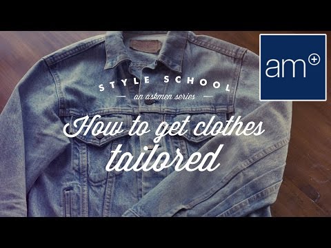 How To Get Your Clothes Tailored | Tim Bryan - Style School - YouTube