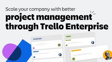Scale your company with better project management through Trello Enterprise