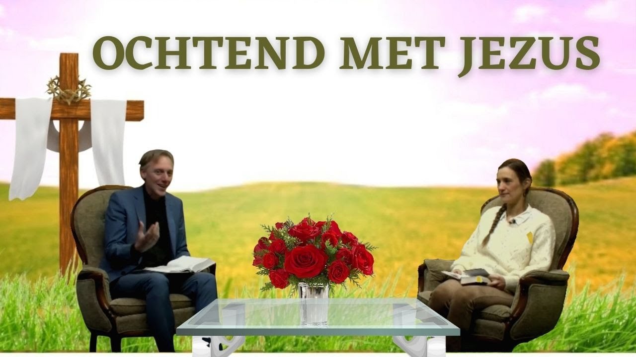 Ochtend met Jezus| Ep#4 | Predikant Douwe Wijmenga |2022