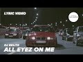 DJ Belite - All Eyez On Me (Lyric Video) (2022)