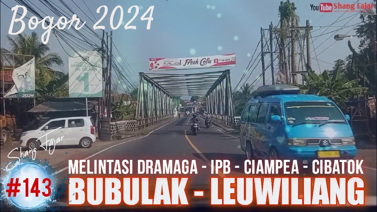 Update Jalan | Bubulak Menuju Leuwiliang Bogor Terkini April 2024