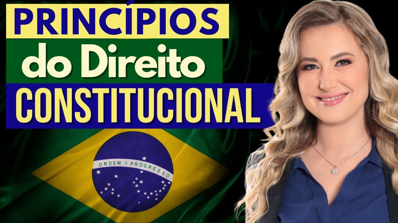 Princípios do DIREITO CONSTITUCIONAL (Resumo)