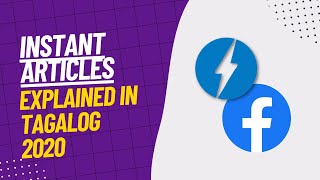 Full Facebook Instant Articles 2020 - Tagalog Guide