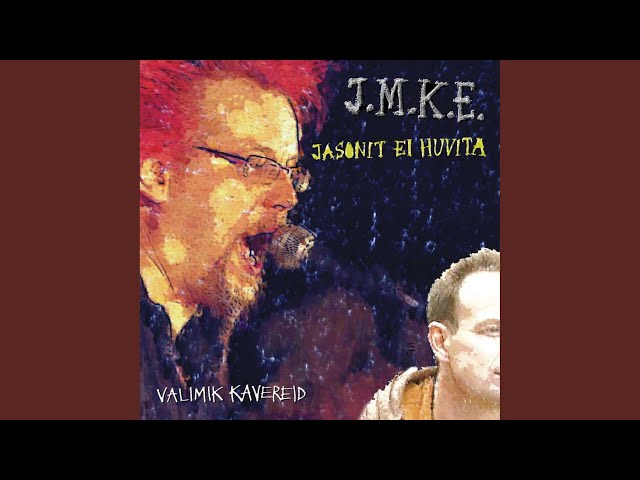 J.M.K.E. - KUSI MIILITSALT