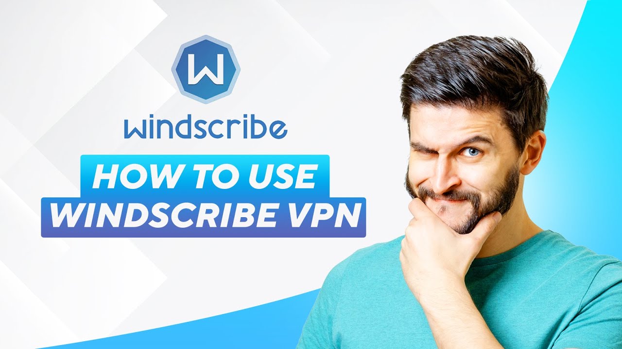 How To Use Windscribe VPN 2024 2025 Full Guide YouTube How to use windscribe vpn 2024 2025 full guide youtube