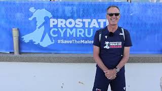 A Message From the Road: Walk With Us and Support Prostate Cymru! A Message From the Road: Walk With Us and Support Prostate Cymru!