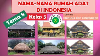 NAMA NAMA RUMAH ADAT DI INDONESIA