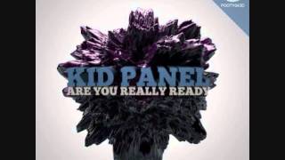 Kid Panel - R U Ready (Original Mix)