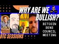 WHY ARE WE BULLISH? Bitcoin Bens Council Meeting