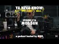 YNK: you know what I mean? #16 - Mod Sun