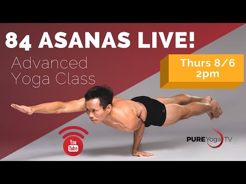 84 Asanas Advanced Yoga with Jeff & Mardy (August 6, 2020, 2pm CST)