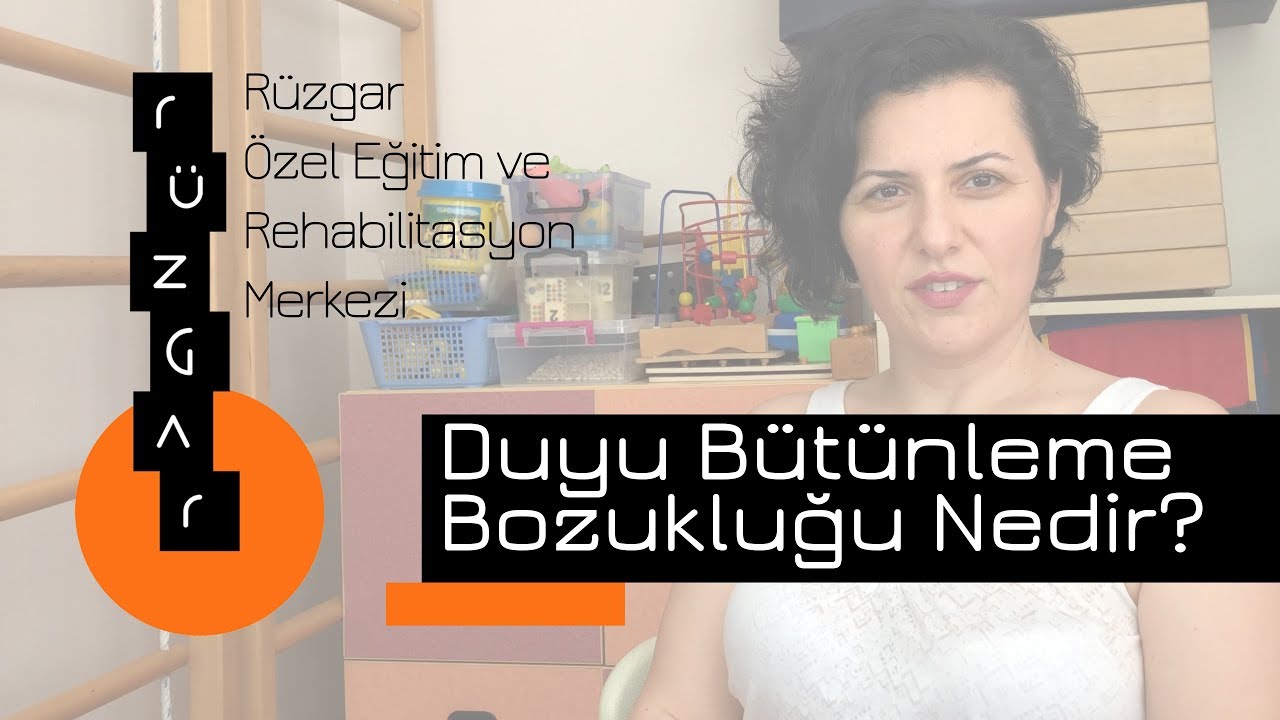 Duyu Bütünleme Bozukluğu Nedir, Bulguları Nelerdir?