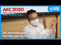 Akc2020 akc 2020 ending speech prof nam joon cho president of kseasg