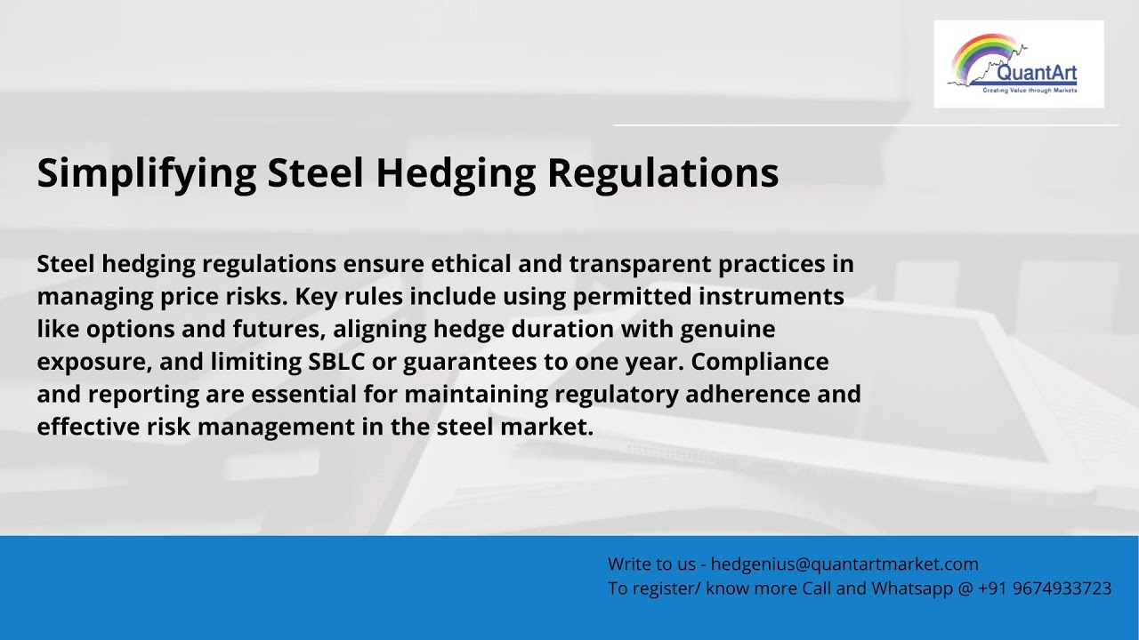 Simplifying Steel Hedging Regulations - YouTube