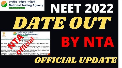 NTA Official Notification NEET 2022 | NEET 2022 EXAM Date Delared By NTA | NEET 2022