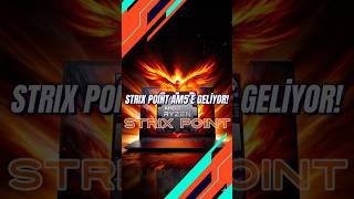 AMD Strix Point Masaüstüne Geliyor! AM5 Platformu İçin Büyük Sürpriz!#zen5 #ryzen9000g #apu #cpu