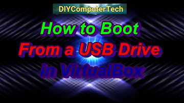 How to Boot From a USB Drive in VirtualBox