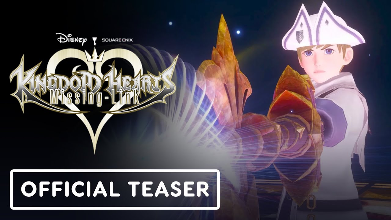 Kingdom Hearts Missing-Link - Official Teaser Trailer 