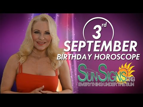 september-3rd-zodiac-horoscope-birthday-personality---virgo---part-1