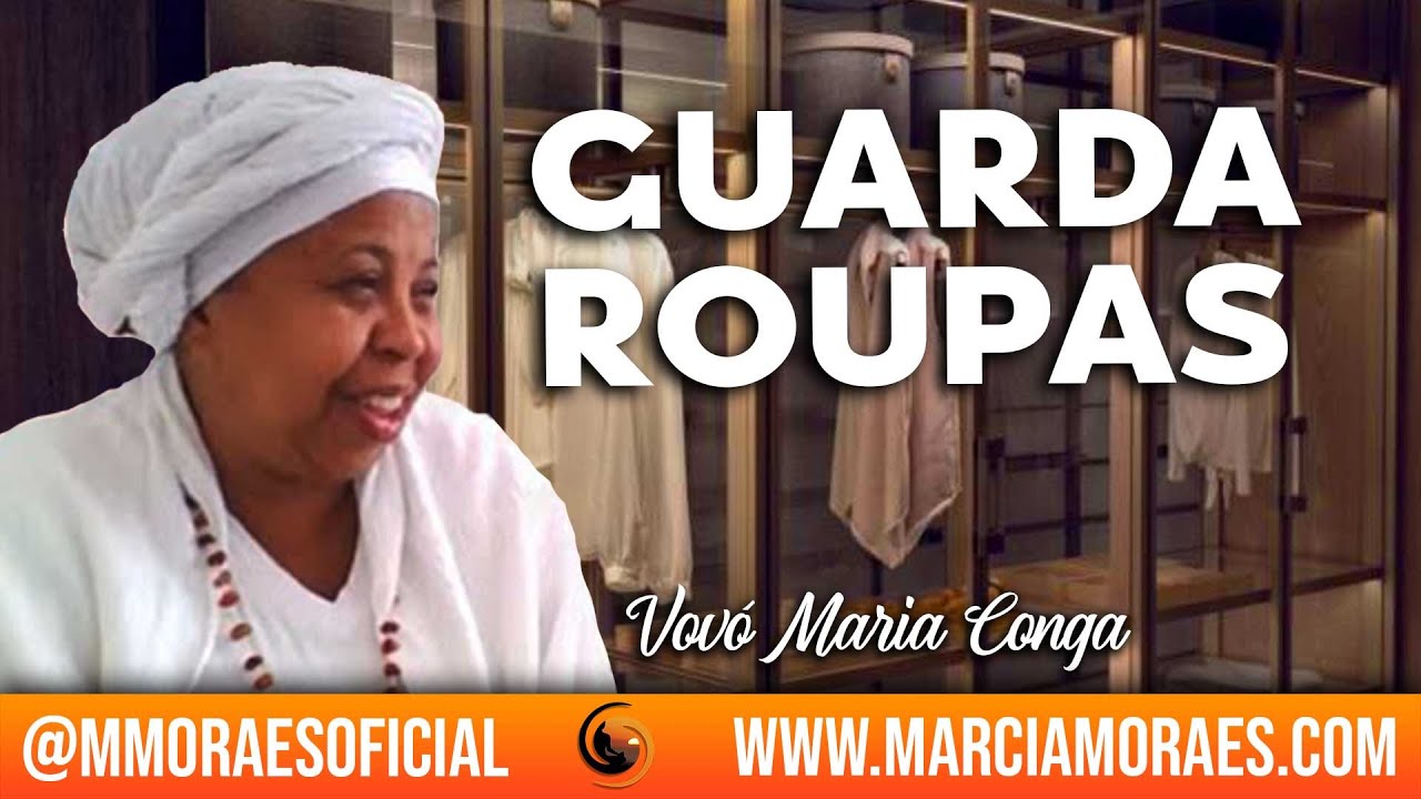 Guarda Roupas | Vovó Maria Conga #CriaTiNaLuz