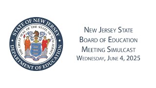 New Jersey State Board of Education Meeting Simulcast