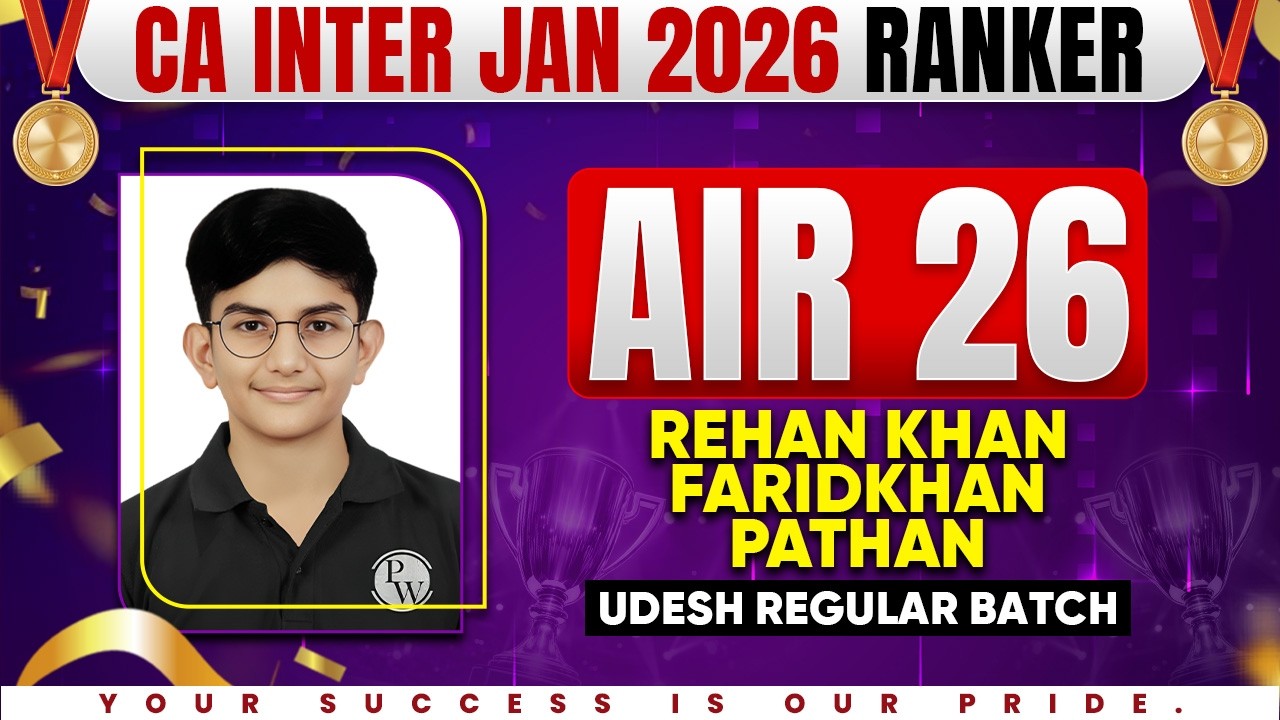 🥇CA Inter Result Jan 26 | CA Inter AIR 26 - Rehan khan Faridkhan Pathan | CA Inter 2026 | CA Success