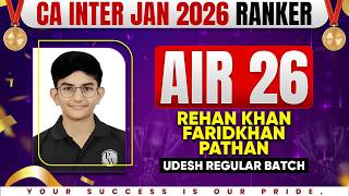 🥇CA Inter Result Jan 26 | CA Inter AIR 26 - Rehan khan Faridkhan Pathan | CA Inter 2026 | CA Success