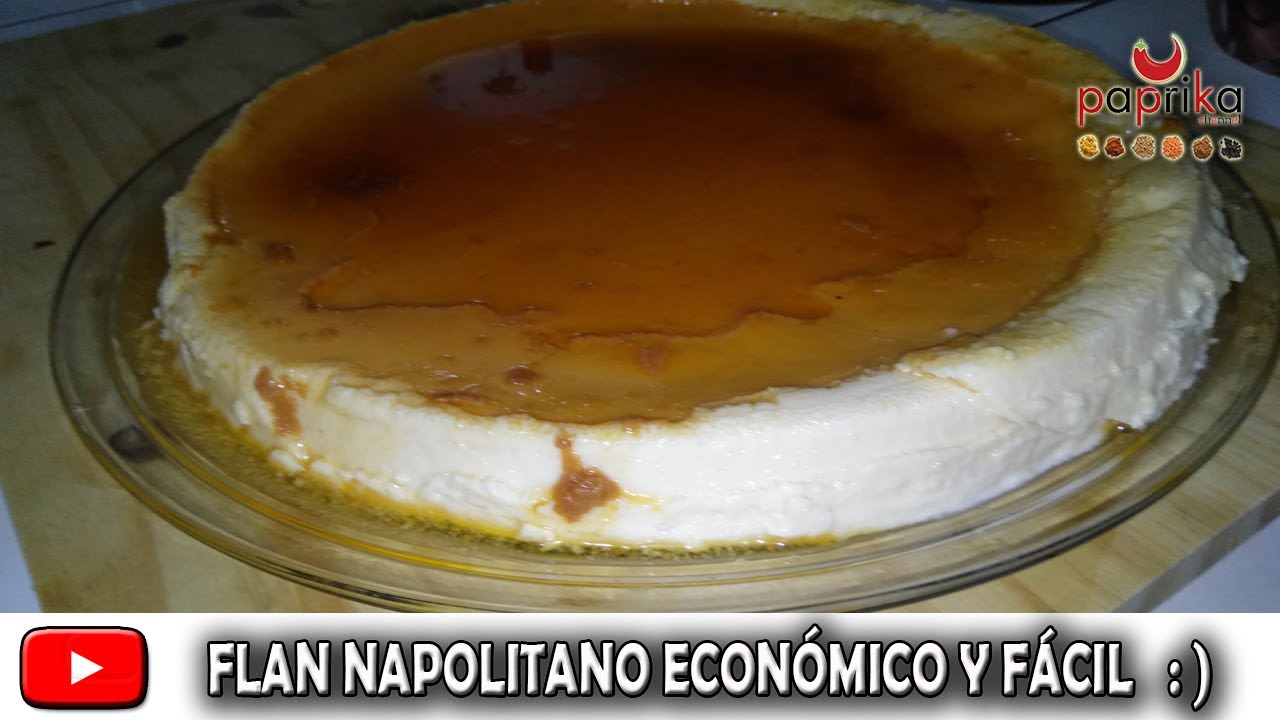 Flan Napolitano muy Fácil