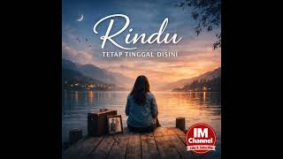 Rindu Tetap Tinggal Disini pop Dangdut Melayu
