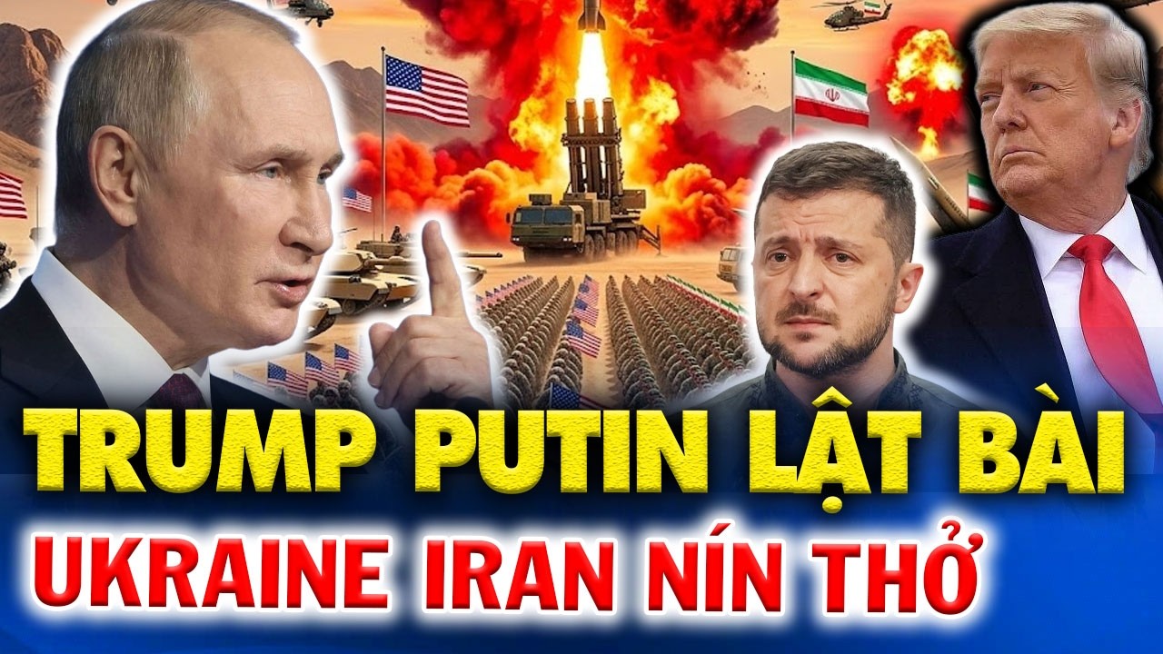 Cú điện đàm chấn động Trump - Putin: Số phận Ukraine và bóng ma chiến tranh Iran trên bàn cờ mới.