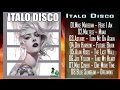 Italo Disco mix  2018