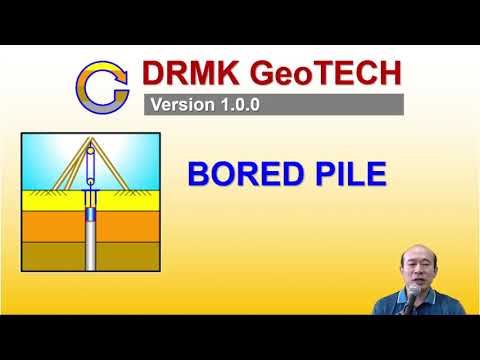 ตัวอย่าง การออกแบบ Bored Pile by DRMK GeoTECH Bored Pile