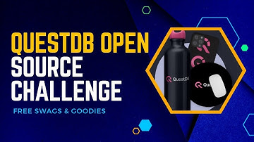 QuestDB Open Source Challenge 2024 || Free Swags & Goodies || Hurry Up!!