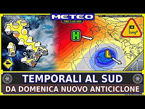 Video GOCCIA FREDDA al SUD! Temporali Poi Sole – METEO Fino 5 Luglio