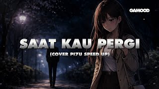 SAAT KAU PERGI - VAGETOZ COVER by PI7U AI LYRIC SPEED UP