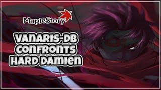 [MapleStory SEA] Hard Damien ft. VanarisDB (DB PoV) [18/09/18]